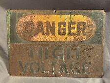 Antique Vintage DANGER HIGH VOLTAGE Authentic Rusty Metal Sign picture