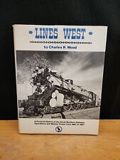 Lines West by Charles R Wood ©1967 HC Book picture
