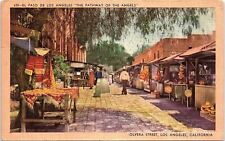 c1935 LOS ANGELES CALIFORNIA OLVERA STREET EL PASO DE LA LINEN POSTCARD 41-95 picture