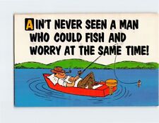 Postcard Ain't Never Seen A Man Who Could Fish & Worry At The Same Time Comic picture