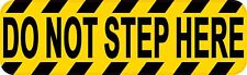 10in x 3in Do Not Step Here Permanent Vinyl Sticker Wall Sign Door Permanent ... picture