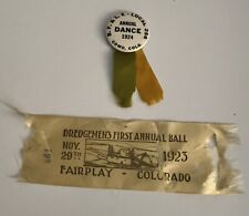 Vintage Colorado (Fairplay and Como) Ribbon/Pin BF&LE Dance Dredgemen’s Ball picture