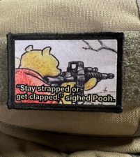 Pooh Stay Strapped or Get Clapped Funny Morale Patch Tactical ARMY Military picture