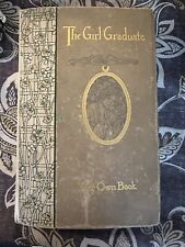 Antique 1919 Very Detailed Journal “the Girl Graduate” Book Of A Woman   picture