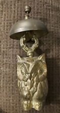 Antique BRASS OWL BELL Hotel Check-In General Store Counter Post Office Bell 7