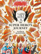 Patrick McDonnell Super Hero’s Journey (Hardback) Marvel Arts picture