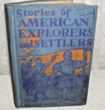 American Explorers and Settlers 1923 John C. Winston Co  School Book picture