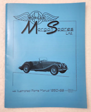 Vintage Morgan Spares Ltd Illustrated Parts Manual 1950-68 Second Edition 1998 picture