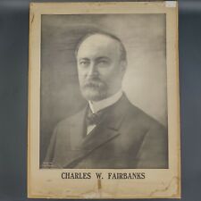 1904 Charles Fairbanks Vice Presidential Candidate Poster 22x27 Teddy Roosevelt picture