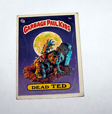 Garbage Pail Kids 1985 1st Series DEAD TED picture
