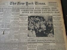 1952 JULY 10 NEW YORK TIMES - EISENHOWER WINS GEORGIA TEST - NT 5931 picture