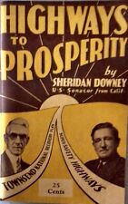 Highways to Prosperity from 1940 US Senator Sheridan Downey  158 page Booklet picture