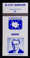 RE-ELECT Henderson Sheriff Republican Ohio? Vtg 30 Matchbook Cover B-1482 picture