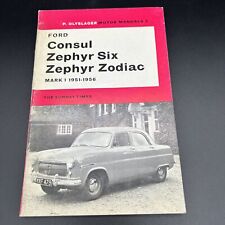 1951-1956 Ford Consul, Zephyr Six and Zephyr Zodiac Mark I P. Olyslager Manual 3 picture