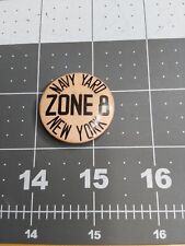 n WWII US Home Front Employee Badge US Navy Yard Zone 8 New York Pin picture
