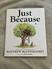 Matthew McConaughey Hand Signed Autograph Book Just Because picture