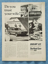 1967 ORIGINAL VINTAGE Shelby GT Ford automotive print ad DO YOU TRUST YOUR WIFE? picture