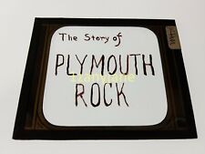 HISTORIC Magic Lantern GLASS Slide KHM THE STORY OF PLYMOUTH ROCK picture