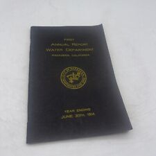 1914 *FIRST* Annual Report Pasadena California Water Department PHOTOGRAPHS picture