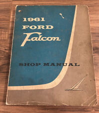 ORIGINAL 1961 FORD FALCON SHOP MANUAL - GREAT ORIGINAL MANUAL picture