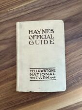 Antique Haynes Official Guide Yellowstone 1912 Includes Handwritten Owner Note picture