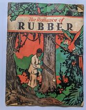 Antique 1926 Romance of Rubber 24 Page Illustrated Book- US Rubber Co  picture