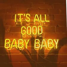It's All Good Baby Baby Acrylic Neon Sign Lamp Light 19