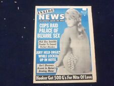 1971 AUGUST 22 INSIDE NEWS NEWSPAPER - COPS RAID PALACE OF BIZARRE SEX - NP 7295 picture
