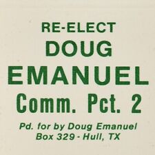 1970s Re-Elect Doug Emanuel Commissioner Hull Liberty County Texas Matchbook picture