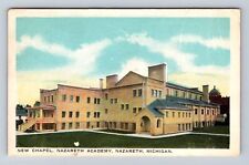 Nazareth MI-Michigan, New Chapel, Nazareth Academy, Vintage c1919 Postcard picture