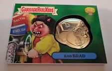 2015 Bad Brad Medallion Card Garbage Pail Kids 30th Anniversary GPK Metal VHTF picture