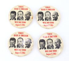 4 They Had a Dream We Do Too 1983 March Washington DC Button Pin JFK MLK Gandhi picture