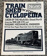 Train Shed Cyclopedia #60 Locos of the ‘40’s and 50’s Part 8 picture