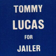 1970s Tommy Lucas For Jailer Springfield Illinois Ralph Drane Chief Deputy picture