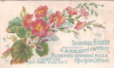 S B Wilkins Seamless Hosiery Rockford Spinning Mills IL Pink Flowers Card c1880s picture
