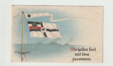 German World War I Postcard: Wir halten fest und treu zusammen.; used   picture