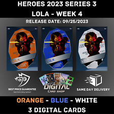 Topps Star Wars Card Trader 2023 HEROES Series 3 Orange Blue White LOLA Week 4 picture