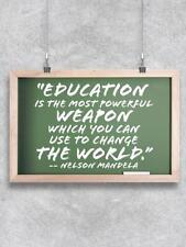Education Is The Best Weapon Poster -Image by Shutterstock picture