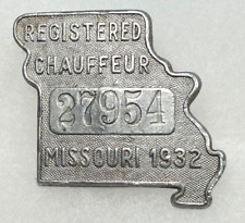 1932 MISSOURI Chauffeur Badge #27954 picture