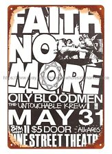 1987 Faith No More Oily Bloodmen Concert metal tin sign Cafe farm shop plaque picture