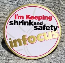 LMH Pinback Pin IN FOCUS I'm Keeping Shrink Safety InFocus HOME DEPOT Employee picture