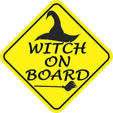 6in x 6in Witch On Board Magnet Car Truck Vehicle Magnetic Sign picture