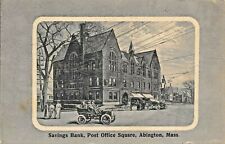ABINGTON MA~SAVINGS BANK-POST OFFICE SQUARE~1913 THOMSON & THOMSON PUBL POSTCARD picture