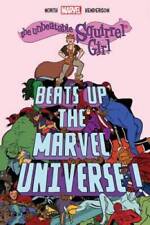 The Unbeatable Squirrel Girl Beats Up the Marvel Universe - Hardcover - GOOD picture
