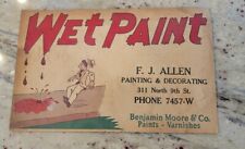 Vintage Wet Paint Sign Benjamin Moore Advertising 1950s? Nice Graphics 10.5x6.5 picture