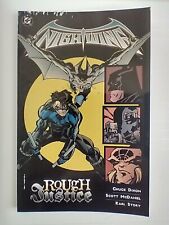 DC Comics Nightwing: Rough Justice 1st Print Trade Paperback 1999 TPB FN/VF 7.0 picture