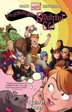 The Unbeatable Squirrel Girl Vol. 1: Squirrel Power - Paperback - GOOD picture
