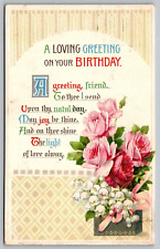Postcard Loving Birthday Greeting Beautiful Poem Embossed Flowers VTG c1912  H18 picture