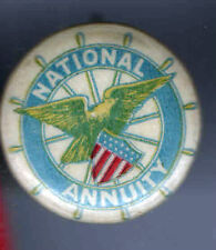 Early 1900s pin National ANNUITY pinback US Bald EAGLE Nautical Ship Wheel  picture
