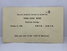 1956 Wellesley College Tower Court Mixer Invitation Post Card Ticket Boston picture